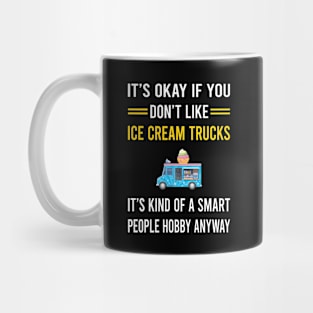 Smart People Hobby Ice Cream Truck Trucks Mug